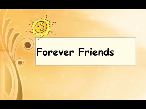 Forever Friends 