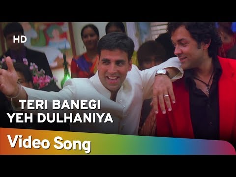 Teri Banegi Yeh Dulhaniya Dosti Friends Forever Songs أكشاي كومار كارينا كابور لارا دوتا 