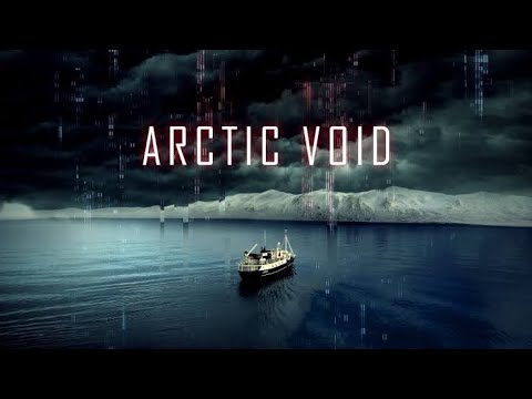 فلم اثاره والخيال العلمى الفراغ في القطب الشماليArctic Void 2022 