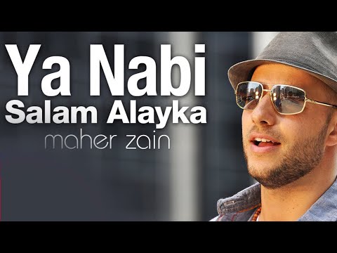 Maher Zain Ya Nabi Salam Alayka Arabic ماهر زين يا نبي سلام عليك 