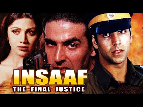 Insaaf Akshay Kumar Full Hindi Movie Shilpa Shetty Paresh Rawal 