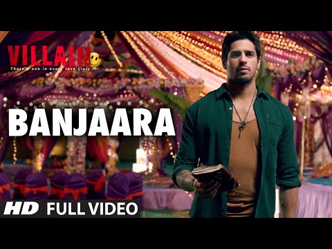 Banjaara Full Video Song Ek Villain Shraddha Kapoor Siddharth Malhotra 
