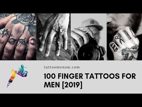 100 FINGER TATTOOS FOR MEN 2019 