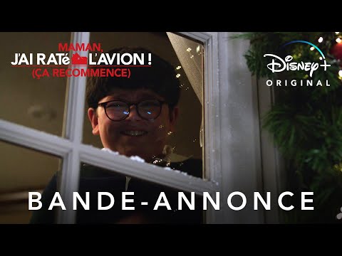 Maman J Ai Raté L Avion ça Recommence Bande Annonce VF Disney 