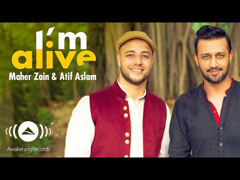 ماهر زين عاطف أسلم IM Alive Official Music Video 