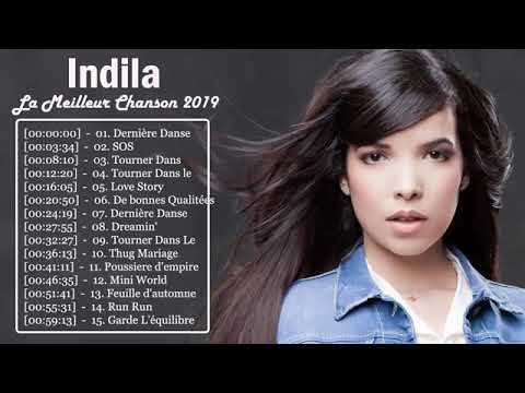 Indila Greatest Hits Full Album Best Songs Of Indila Playlist 2018 HD 