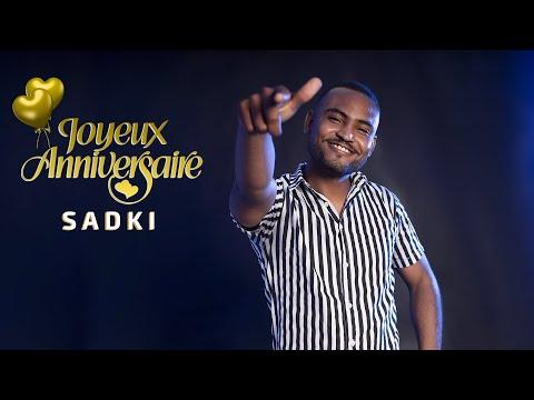 Sadki Joyeux Anniversary كاملة فيديو موسيقي رسمي Sadki عيد ميلاد سعيد، Aina 