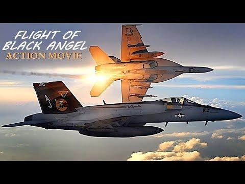 Action Movie FLIGHT OF BLACK ANGEL Full Movie Action Thriller Drama Movies In English 