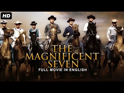 فيلم The Magnificent Seven كامل في أفلام هوليوود الإنجليزية أفلام هوليود الكلاسيكية 