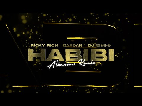 Ricky Rich Dardan DJ Gimi O Habibi Albanian Remix Official Lyric Video 