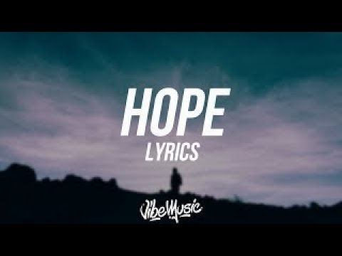 XXXTENTACION HOPE Lyrics Lyric Video 