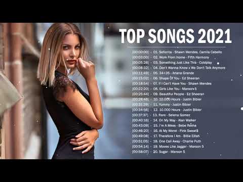اغاني اجنبية 2021 افضل 30 اغاني اجنبية رهيبة و مشهورة Best Ennglish Songs 2021 