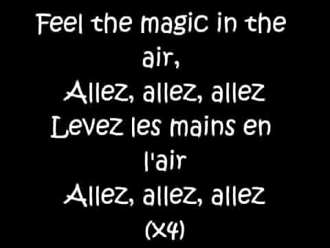 Magic System Magic In The Air Lyrics 