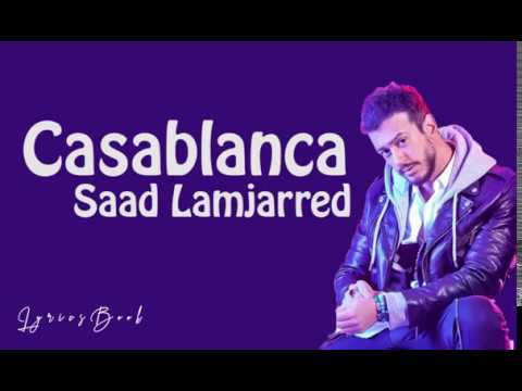 Saad Lamjarred CASABLANCA Lyrics Paroles 