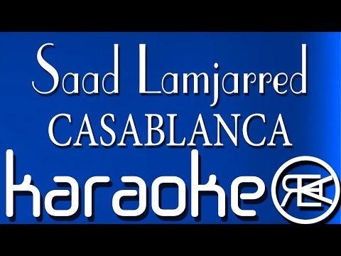 Saad Lamjarred CASABLANCA Karaoké Lyrics سعد لمجرد 
