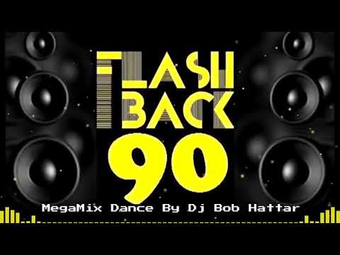 Dance Hits Of The 90 S Megamix By Dj Bob Hattar أجمل أغاني التسعينات 