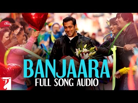 Banjaara Full Song Audio Ek Tha Tiger Sukhwinder Singh Sohail Sen 