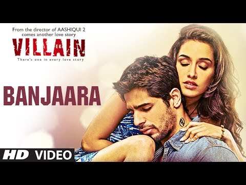 Ek Villain Banjaara Video Song Mithoon Mohd Irfan 