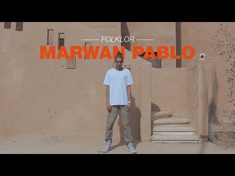 Marwan Pablo Folklor Official Music Video مروان بابلو فولكلور الفيديو الرسمي 