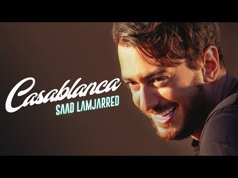 Saad Lamjarred CASABLANCA EXCLUSIVE Music Video فيديو كليب حصري CASABLANCA سعد لمجرد 