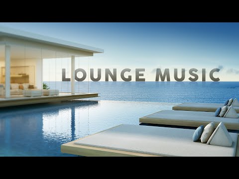 Lounge Music Playlist 