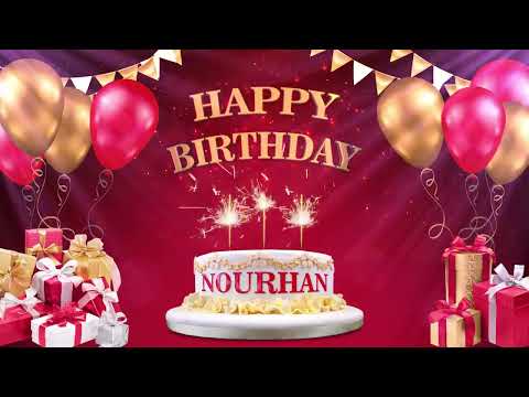 NOURHAN نورهان Happy Birthday To You Happy Birthday Songs 2022 