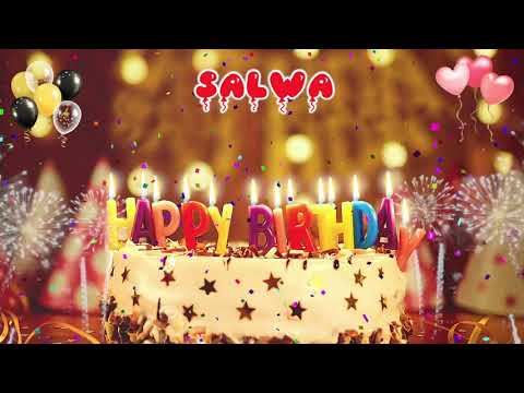 SALWA Birthday Song Happy Birthday Salwa 