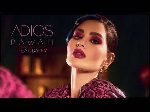 Rawan feat Daffy Adios Official Music Video 2022 Rawan feat Daffy Adios 