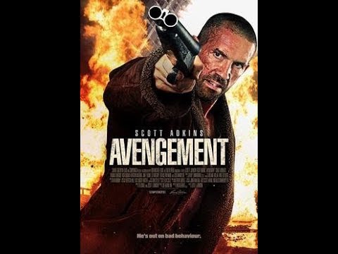 شاهد فيلم الأكشن والجريمة Avengement 2019 مترجم بطولة النجم العالمي سكوت آدكنز بجودة عالية. 