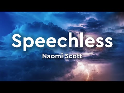 Naomi Scott Speechless Lyrics 