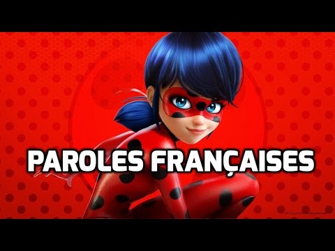 Miraculous Ladybug Paroles French Lyrics 
