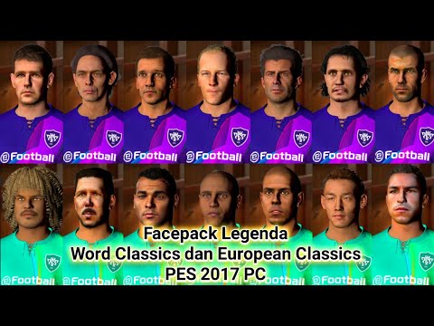 Facepack Legend World Classics دان الكلاسيكيات الأوروبية PES 2017 