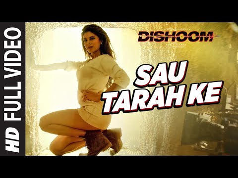 Sau Tarah Ke Full Video Song Dishoom John Abraham Varun Dhawan Jacqueline Fernandez Pritam 