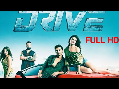 Drive Full Movie 720p Bollywood Sushant Singh Rajput Jacqueline F Bollywood Love In SR 