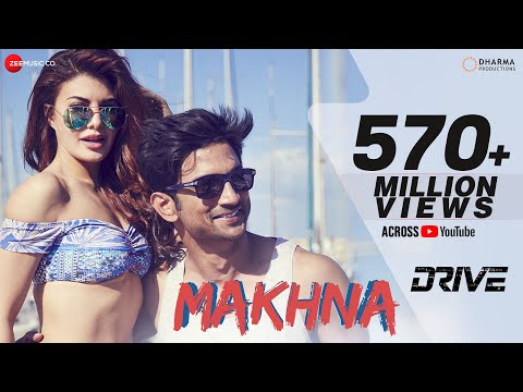 Makhna Drive Sushant Singh Rajput Jacqueline Fernandez Tanishk Bagchi Asees Kaur 