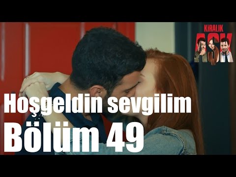 حب للإيجار الحلقة 49 مرحباً بحبي 