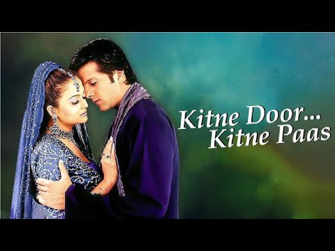 فيلم Kitne Door Kitne Paas الهندي فاردين خان أمريتا أرورا سونالي كولكارني فيلم رومانسي 