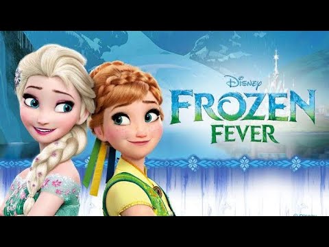 إلسا جالها حمى يوم عيد ميلاد آنا فيترى العيد ميلاد هيبوظ ملخص كارتون Frozen Fever 