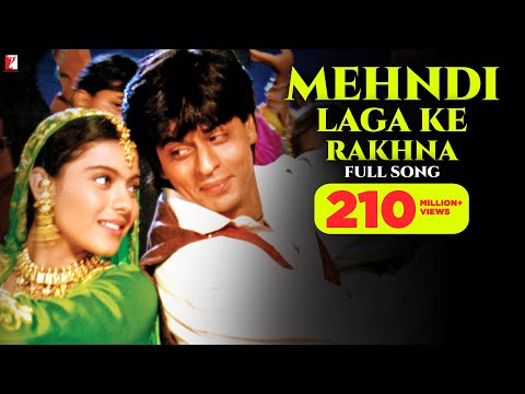 Mehndi Laga Ke Rakhna Full Song Dilwale Dulhania Le Jayenge Shah Rukh Khan Kajol 