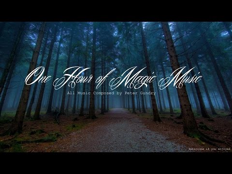 1 Hour Of Magic Fantasy Music Epic Dark Magical Relaxing 