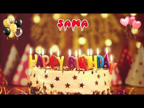 SAMA Birthday Song Happy Birthday To You 