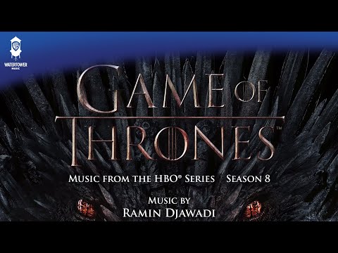 Game Of Thrones S8 Official Soundtrack The Last Of The Starks Ramin Djawadi WaterTower 