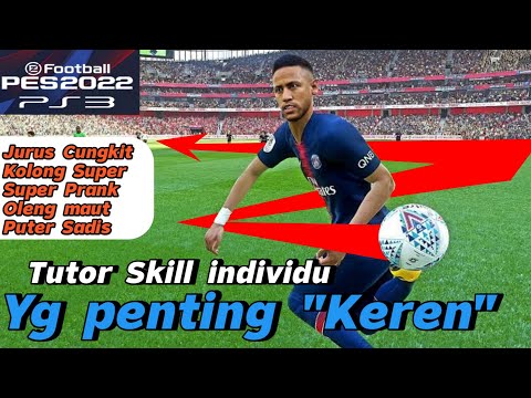 Tutorial Skill PES 22 PS3 Gaya Skill Adalah No 1 