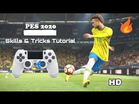 تعلم مهارات لعبة PES 20، شرح مفصل لبرنامج PES 2020 لجميع حيل المهارات 