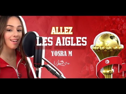 YOSRA M ALLEZ LES AIGLES CAN 2022 النسخة الكاملة 