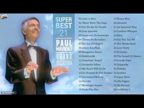 Paul Mauriat Best World Instrumental Hits Paul Mauriat Greatest Hits Full Album 2021 