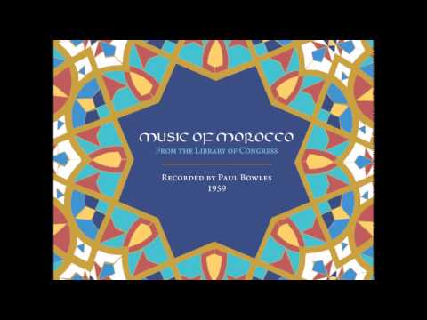 Music Of Morocco Paul Bowles 1959 CD1 