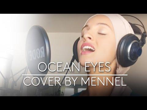 Billie Eilish Ocean Eyes Cover By Mennel 