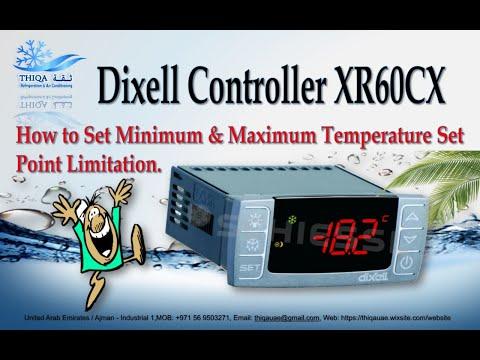Dixell Change Temperature Limits And Setpoint Xr60cx R Coldroom Hvac 