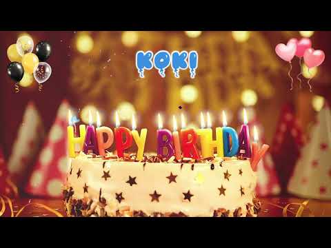 KOKI Birthday Song Happy Birthday To You 